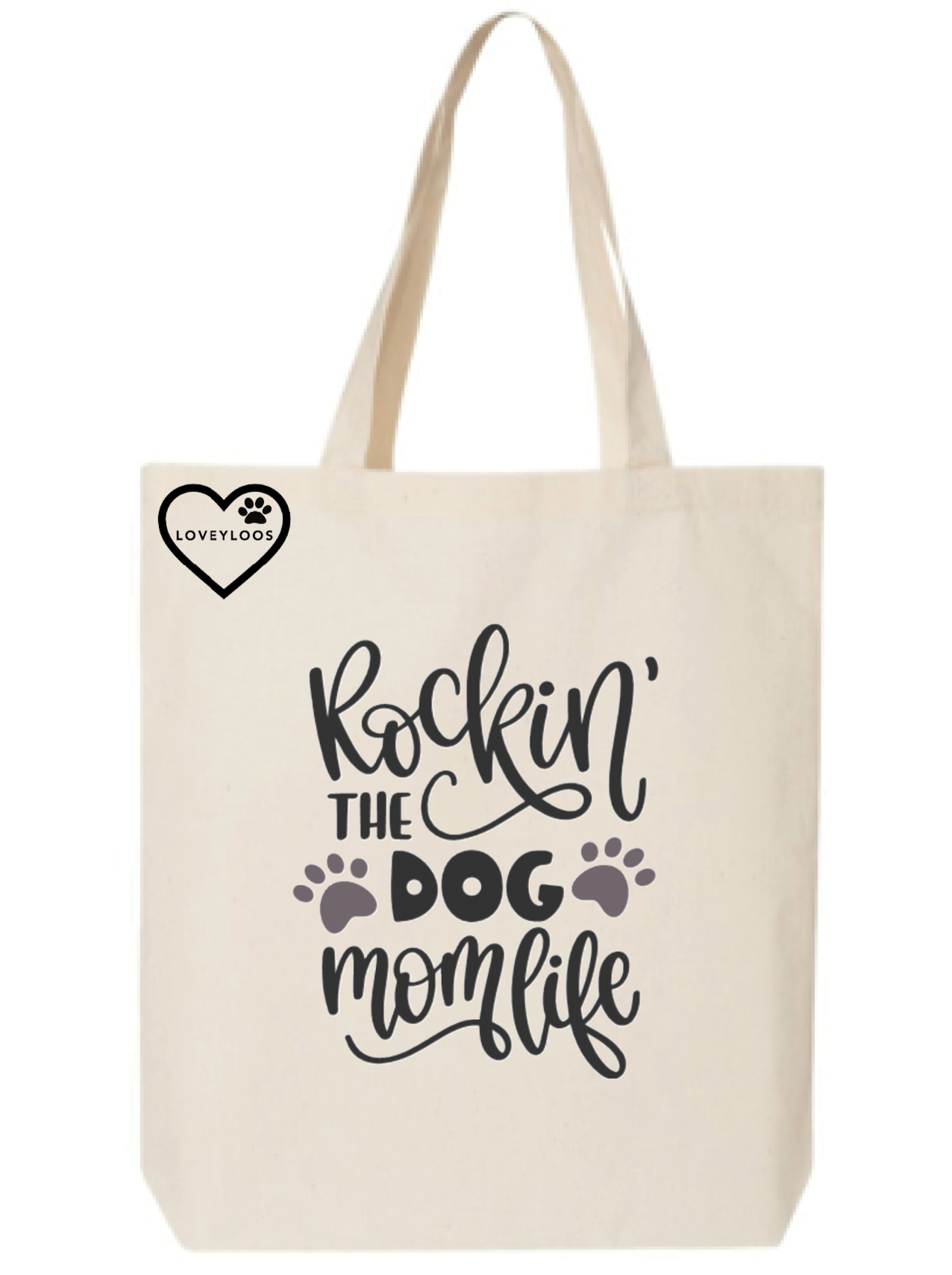 Tote Bag - Rockin' the Dog Mom Life